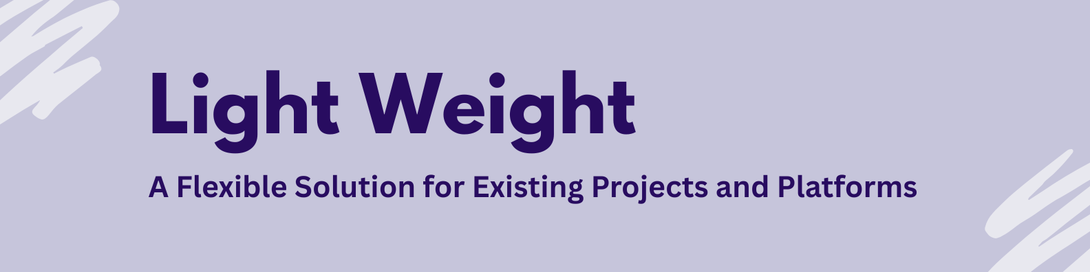 Light Weight